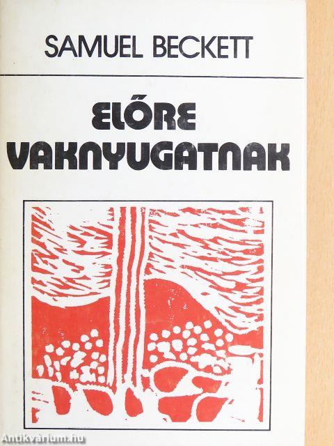 Előre vaknyugatnak