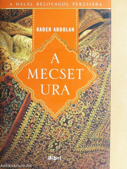 A mecset ura