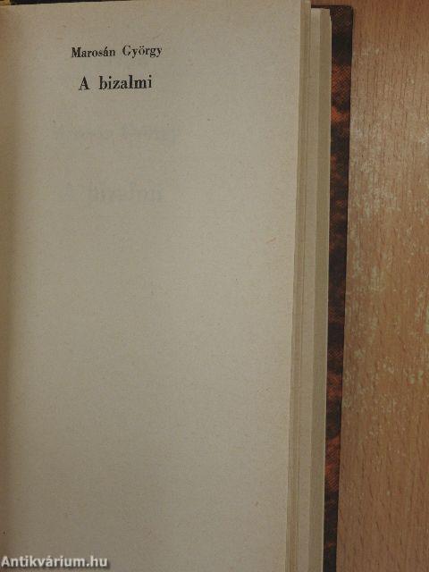 Az úton végig kell menni/A bizalmi