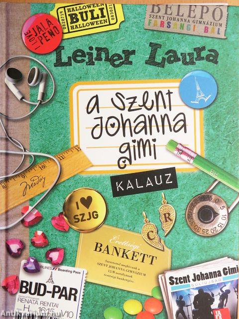 A Szent Johanna gimi - Kalauz