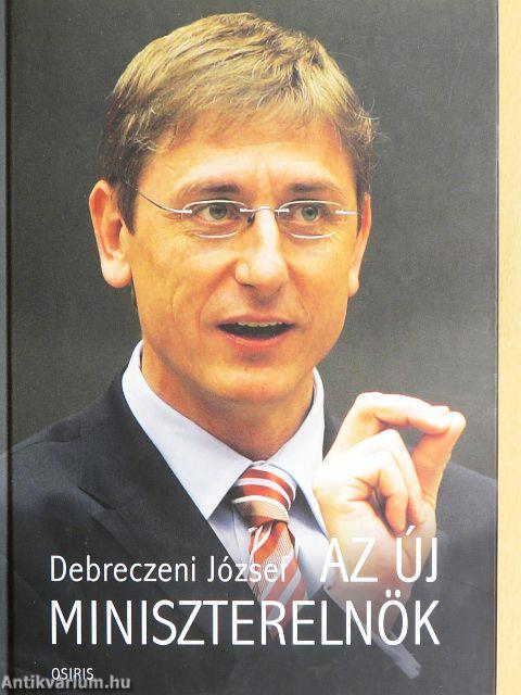 Az új miniszterelnök