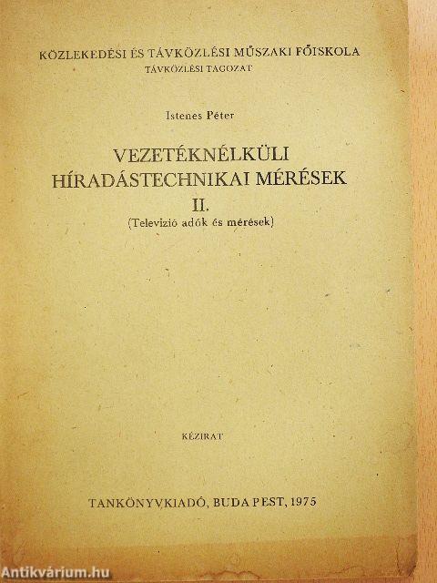 Vezetéknélküli híradástechnikai mérések II.