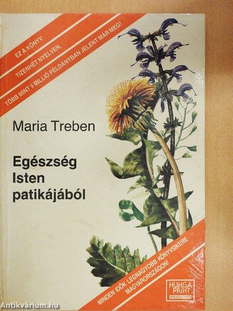 Egészség Isten patikájából