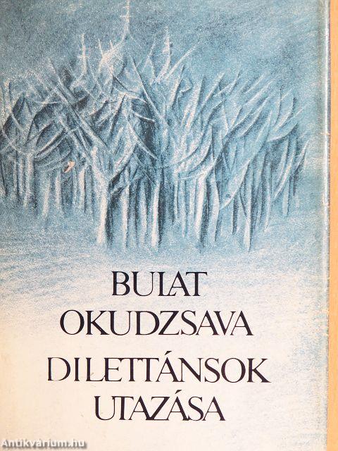 Dilettánsok utazása