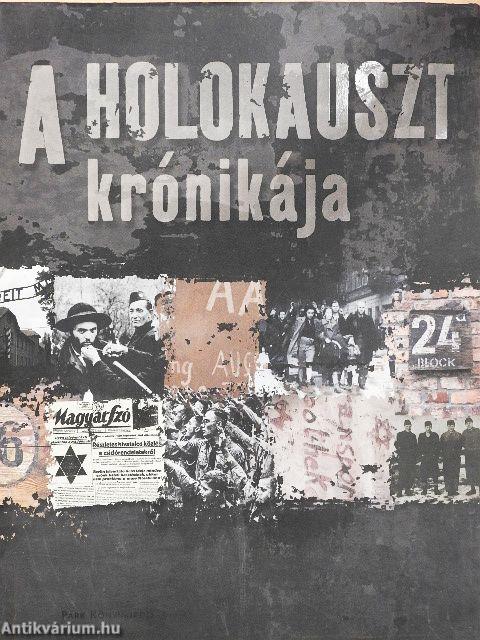 A holokauszt krónikája