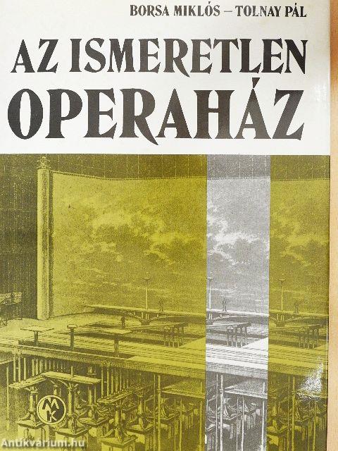 Az ismeretlen Operaház