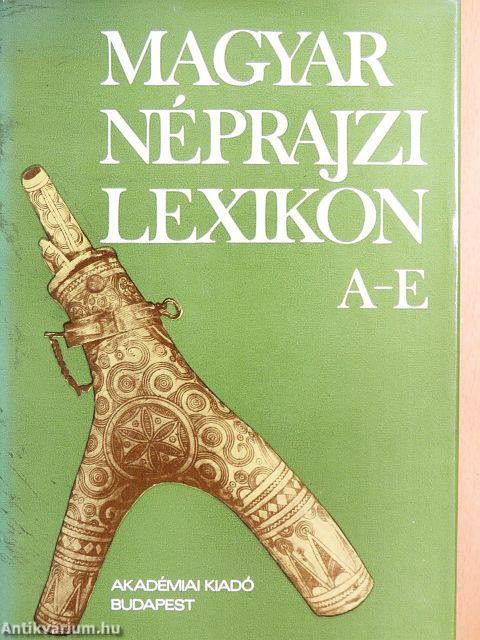 Magyar néprajzi lexikon 1-5.