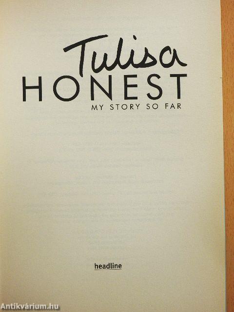 Honest: My Story so Far