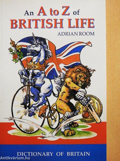 An A to Z of British Life
