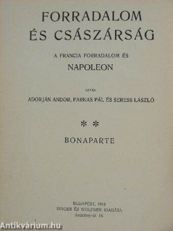 Forradalom és császárság - A Francia Forradalom és Napoleon 4.