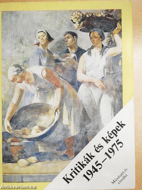 Kritikák és képek 1945-1975