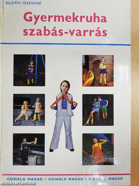 Gyermekruha szabás-varrás