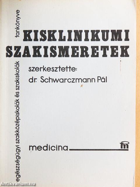 Kisklinikumi szakismeretek