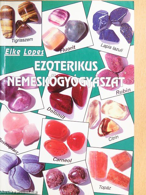 Ezoterikus nemeskőgyógyászat