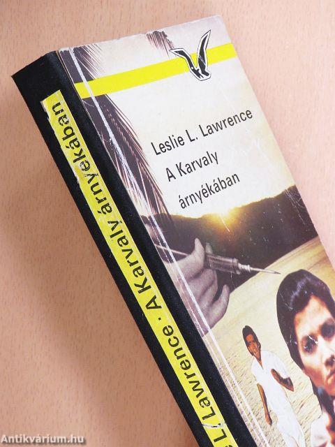 A Karvaly árnyékában