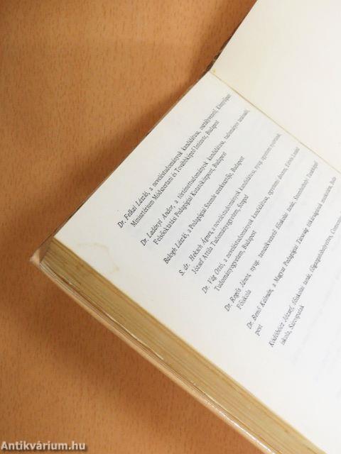 Tanulmányok a magyar nevelésügy XVII-XX. századi történetéből