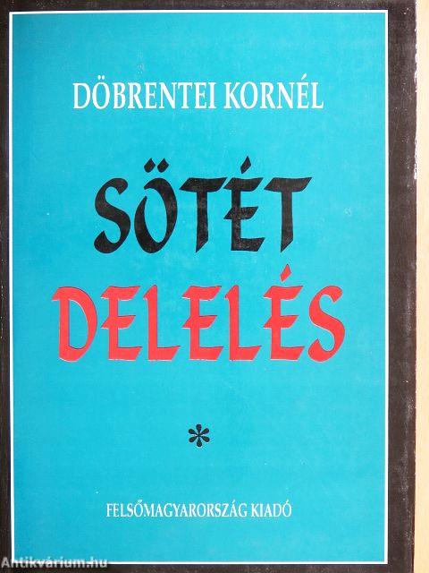 Sötét delelés