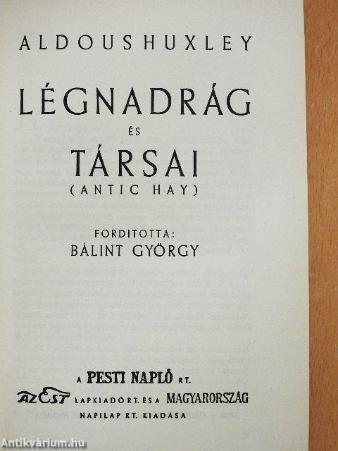 Légnadrág és társai
