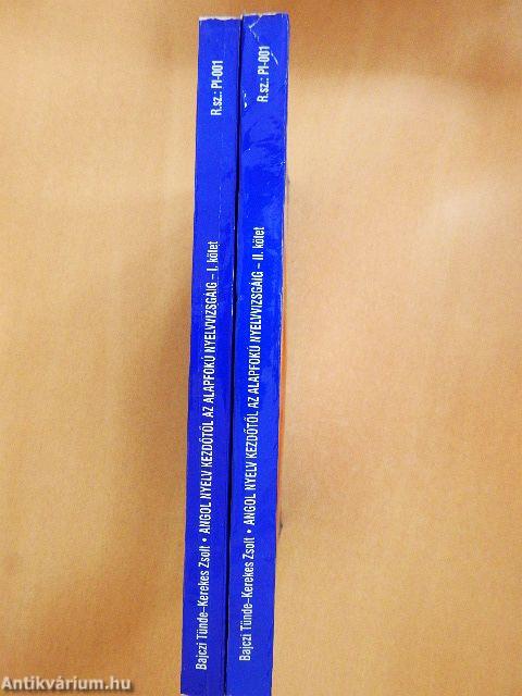 Angol nyelv kezdőtől az alapfokú nyelvvizsgáig I-II.