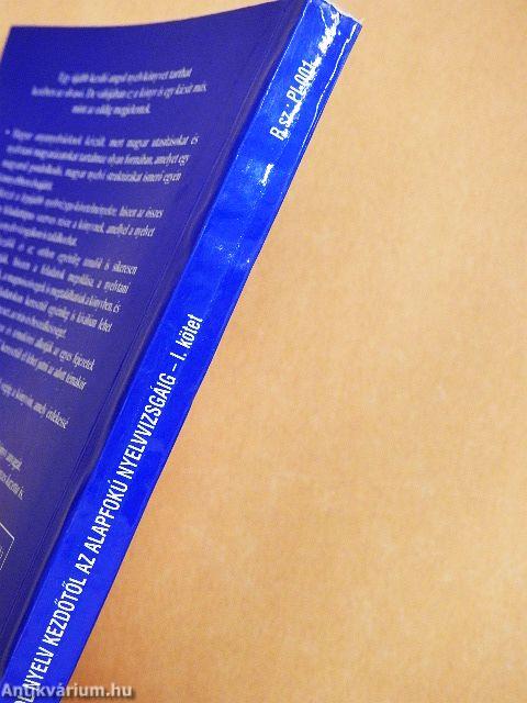 Angol nyelv kezdőtől az alapfokú nyelvvizsgáig I-II.