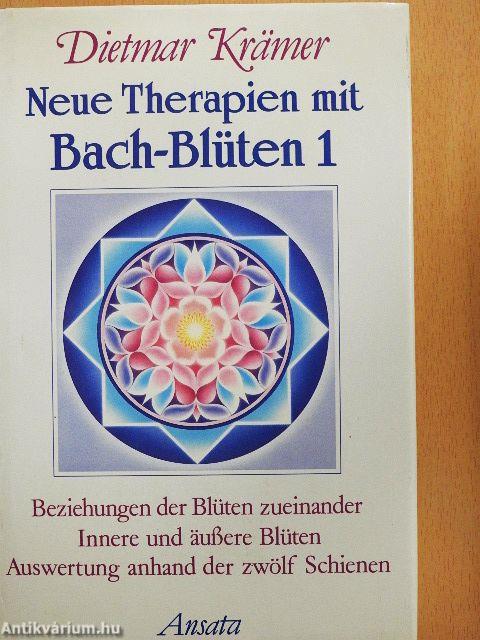 Neue Therapien mit Bach-Blüten 1.