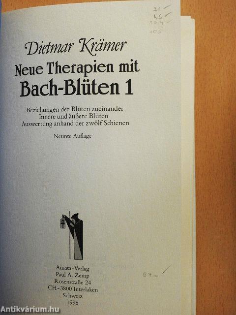Neue Therapien mit Bach-Blüten 1.