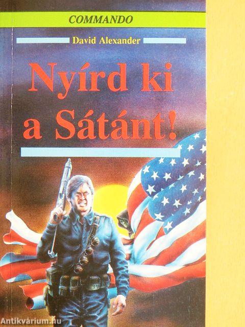 Nyírd ki a Sátánt!