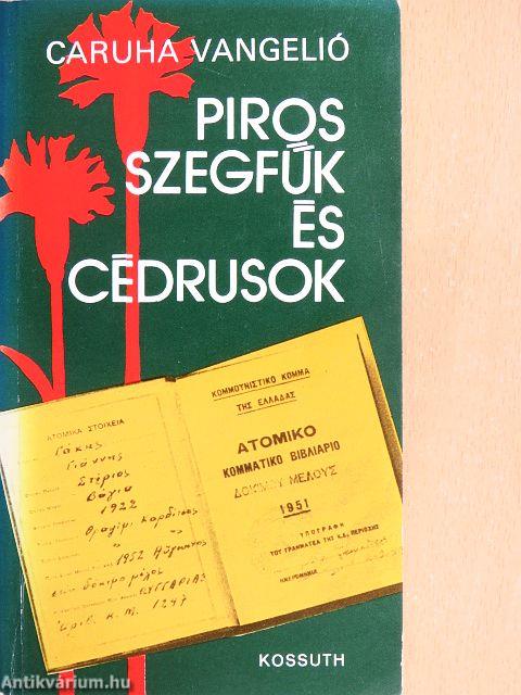Piros szegfűk és cédrusok