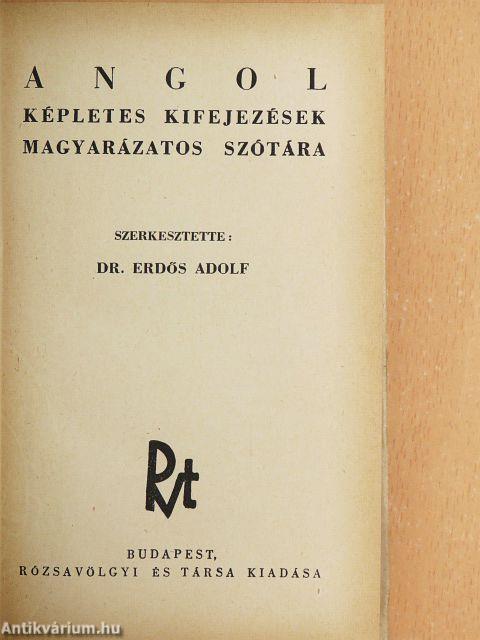 Angol képletes kifejezések magyarázatos szótára