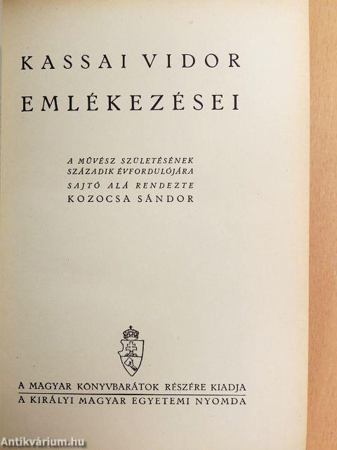 Kassai Vidor emlékezései