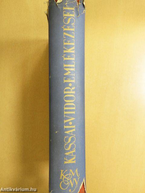 Kassai Vidor emlékezései