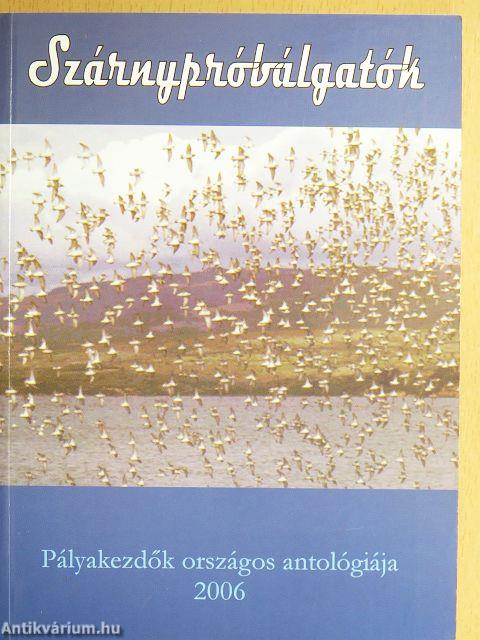 Szárnypróbálgatók 2006