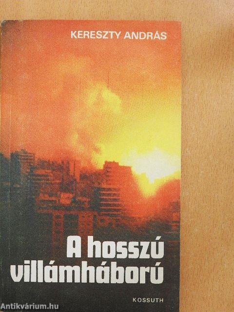 A hosszú villámháború