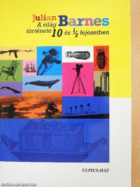 A világ története 10 és 1/2 fejezetben