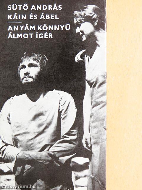 Káin és Ábel/Anyám könnyű álmot ígér