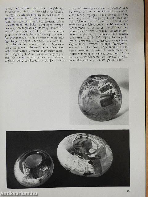 Kézi gyártású finomüvegek