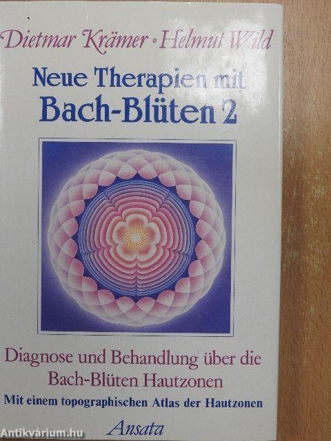 Neue Therapien mit Bach-Blüten 2.