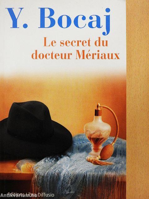 Le Secret du Docteur Mériaux