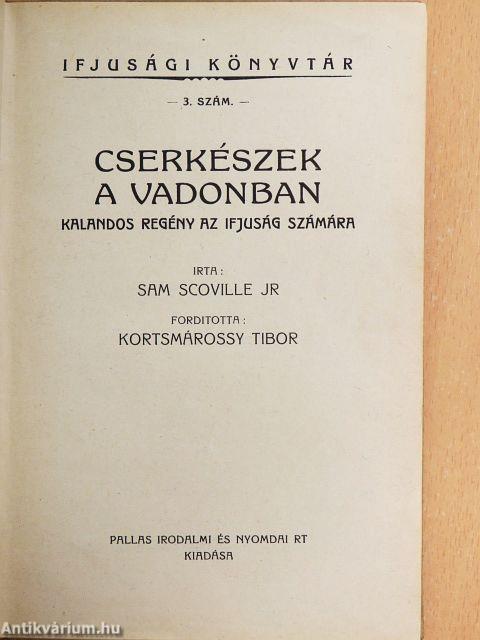 Cserkészek a vadonban
