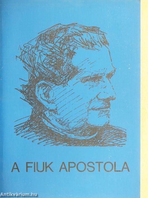 A fiuk apostola
