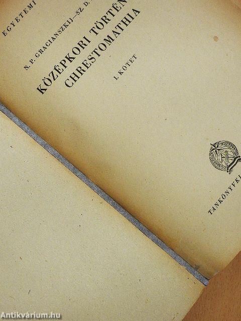 Középkori történeti chrestomathia I-III.