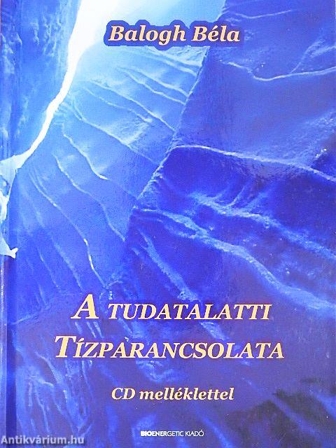 A tudatalatti tízparancsolata 