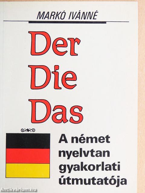 Der... Die... Das...
