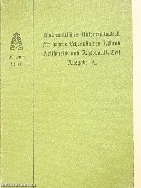 Lehr- und Übungsbuch für den Unterricht in der Arithmetik und Algebra II. (gótbetűs)