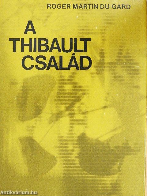 A Thibault család 1-3.