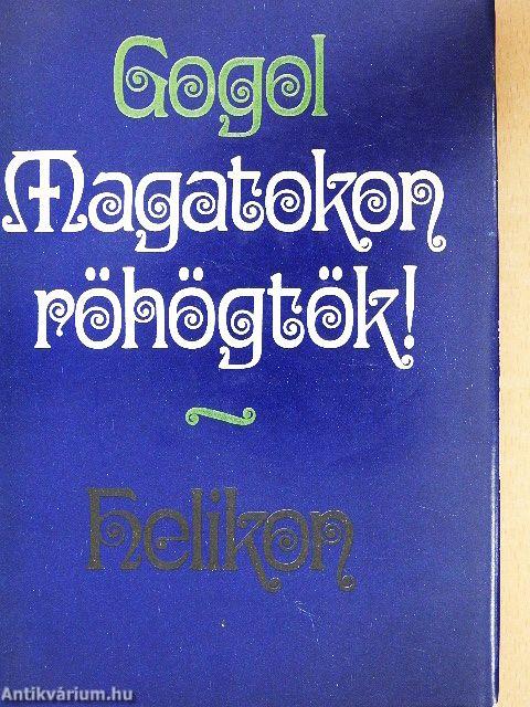 Magatokon röhögtök!