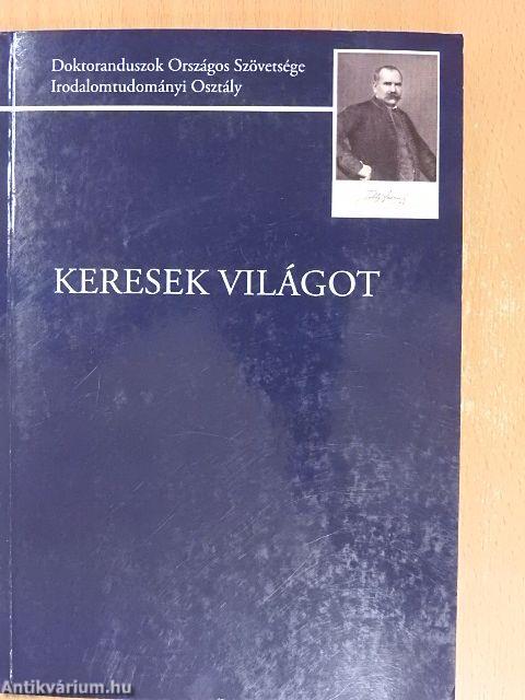 Keresek világot