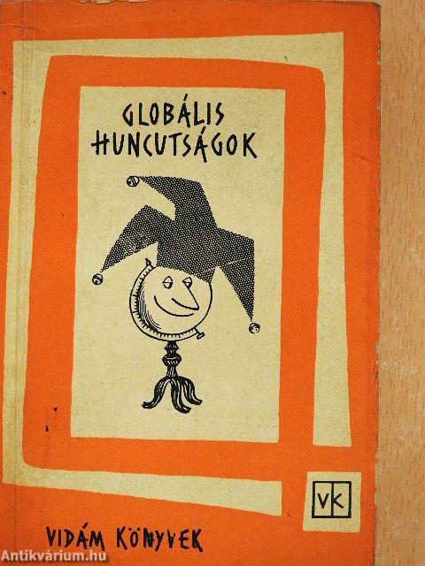 Globális huncutságok