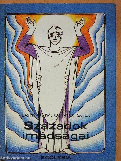 Századok imádságai