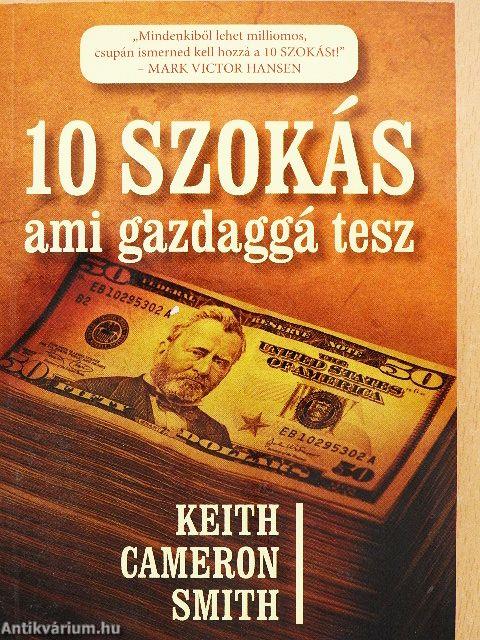 10 szokás ami gazdaggá tesz